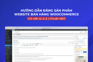 huong dan dang san pham woocommerce len wordpress chi tiet a z banner
