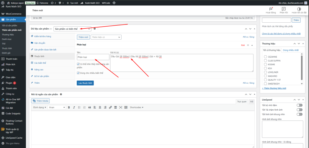 Sản phẩm có biến thể khi có nhiều lựa chọn như size, dung tích, màu sắc.