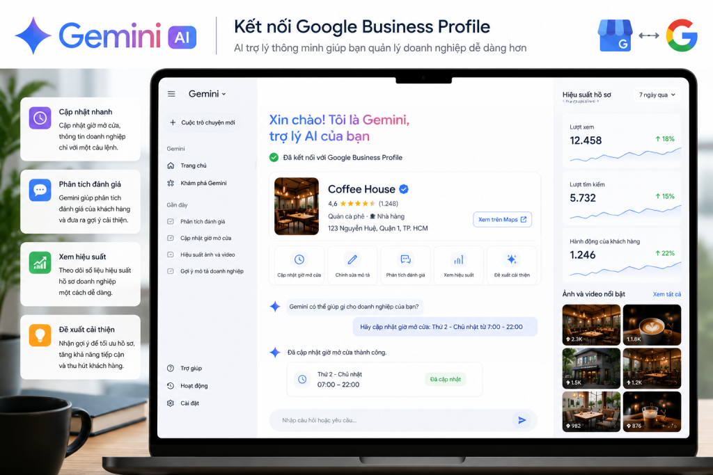 Google Maps Có Gì Mới Trong Tháng 7/2026? 4 Cập Nhật Mọi Doanh Nghiệp Làm Local SEO Nên Biết 2 Giao diện Gemini kết nối Google Business Profile trên máy tính